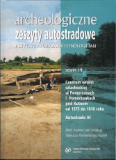Archeologiczne Zeszyty Autostradowe, z. 14
